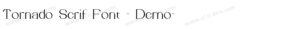 Tornado Serif Font - Demo字体转换